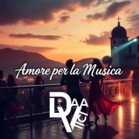 DAAVIICI - AMORE PER LA MUSICA